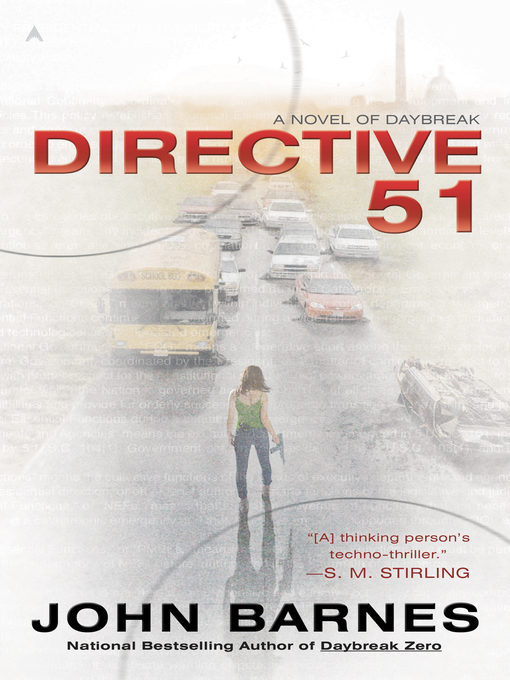 Title details for Directive 51 by John Barnes - Available